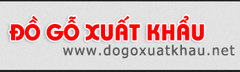 Đồ gỗ xuất khẩu