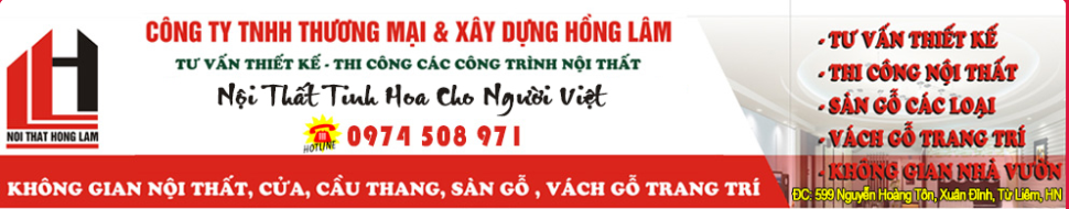 TNHH THƯƠNG MẠI VÀ XÂY DỰNG HỒNG LÂM