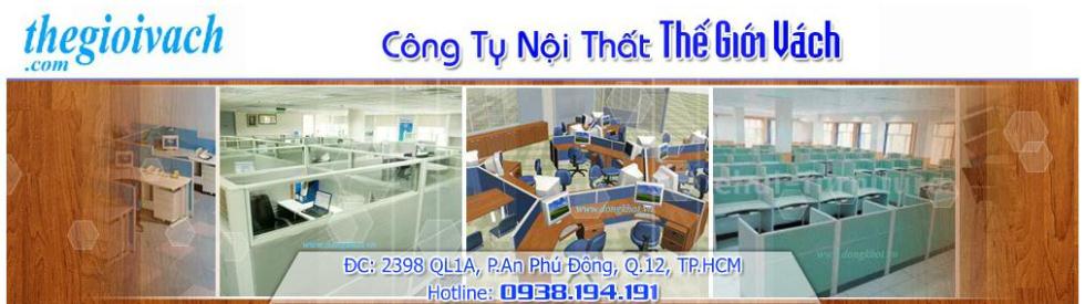 CTY SẢN XUẤT NỘI THẤT THẾ GIỚI VÁCH